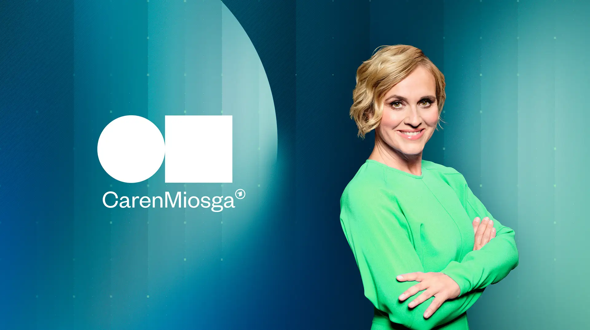 CAREN MIOSGA am Sonntag, 23. August 2026, um 21:45 Uhr im Ersten